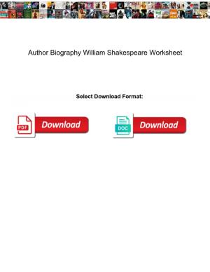 Author Biography William Shakespeare Worksheet
