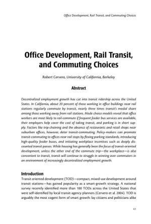 Office Development, Rail Transit, and Commuting Choices