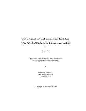 Global Animal Law and International Trade Law After EC – Seal Products