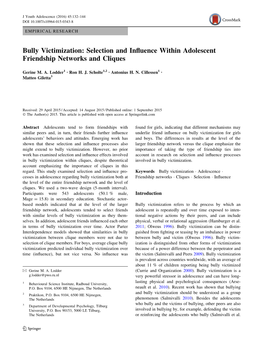 Bully Victimization: Selection and Influence Within Adolescent