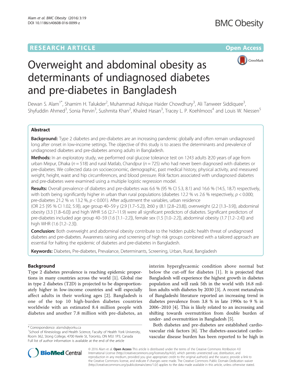 Overweight and Abdominal Obesity As Determinants of Undiagnosed Diabetes and Pre-Diabetes in Bangladesh Dewan S