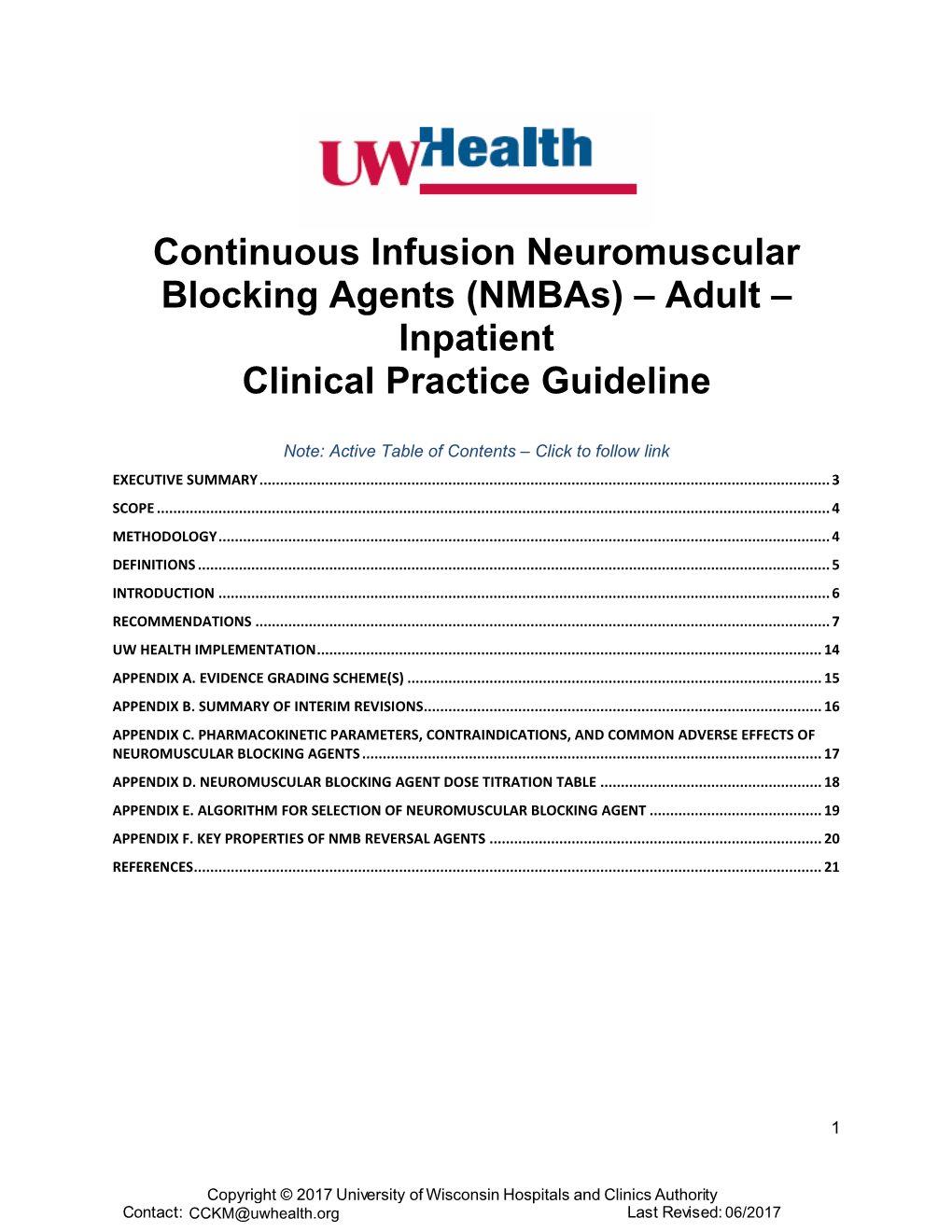 Continuous Infusion Neuromuscular Blocking Agents (Nmbas) – Adult – Inpatient Clinical Practice Guideline
