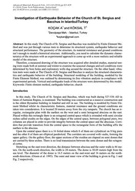 Investigation of Earthquake Behavior of the Church of St. Sergius and Bacchus in Istanbul/Turkey KOÇAK A1 and KÖKSAL T1 1Davutpaşa Mah