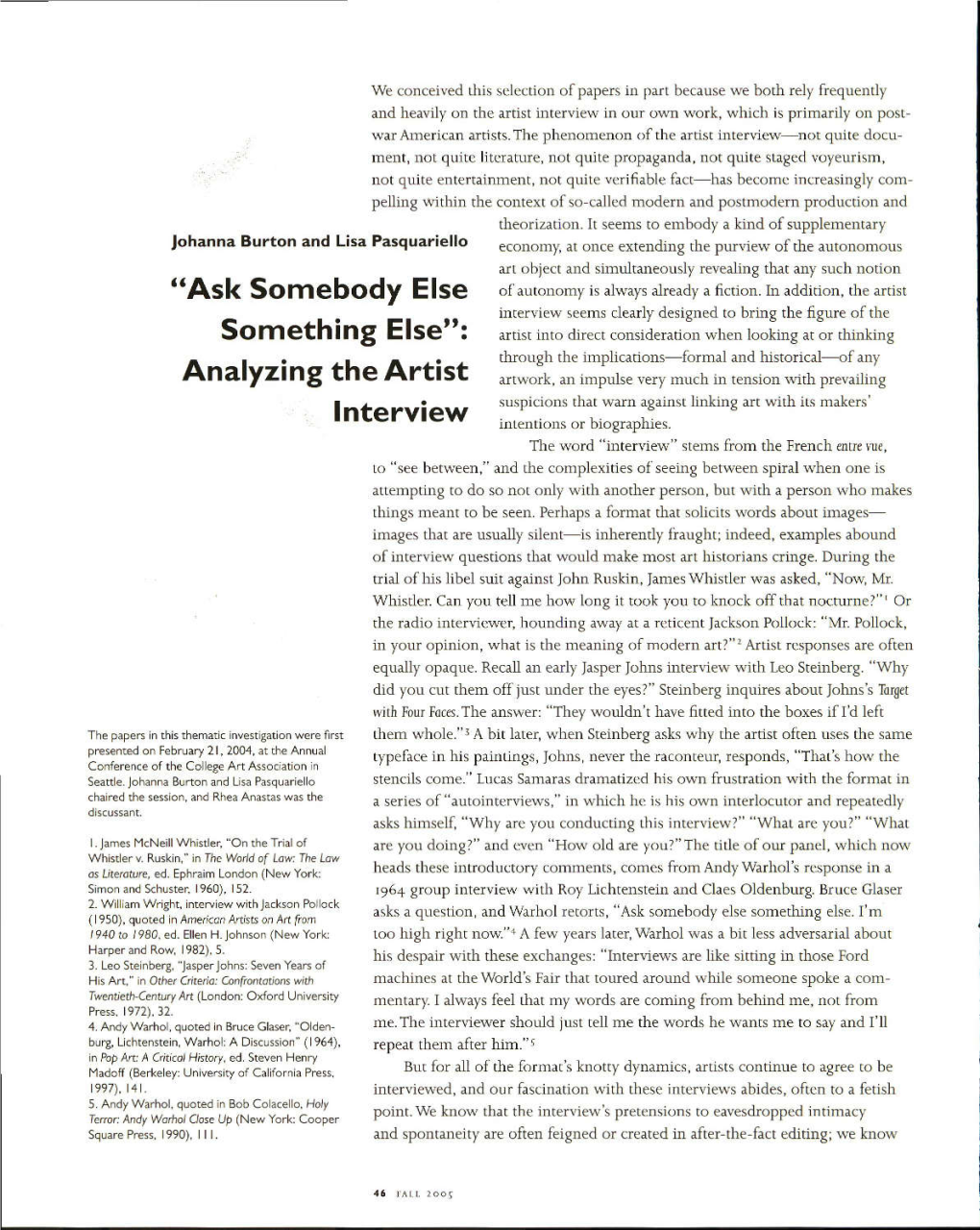 "Ask Somebody Else Something Else": Analyzing the Artist Interview