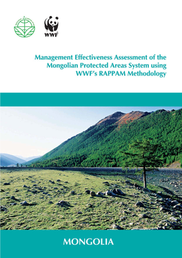 Management Effectiveness Assessment of the Mongolian Protected Areas System Using Wwf’S Rappam Methodology