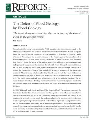 The Defeat of Flood Geology by Flood Geology the Ironic Demonstration That There Is No Trace of the Genesis Flood in the Geologic Record Phil Senter