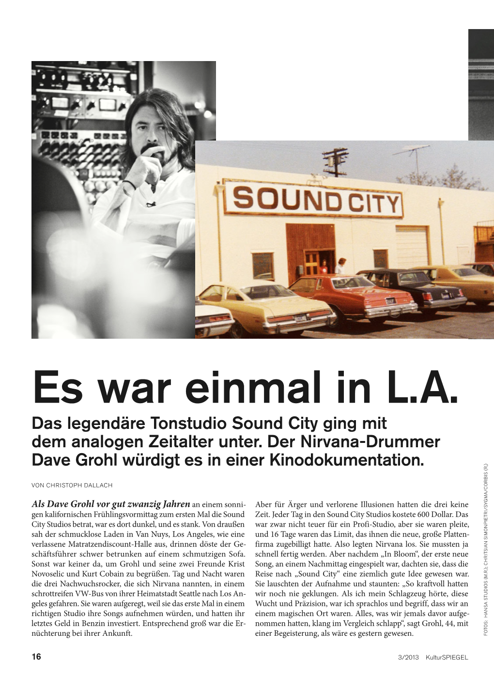 Es War Einmal in L.A. Das Legendäre Tonstudio Sound City Ging Mit Dem Analogen Zeitalter Unter