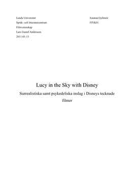 Lucy in the Sky with Disney Surrealistiska Samt Psykedeliska Inslag I Disneys Tecknade Filmer