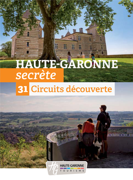 Haute-Garonne Secrete 31 Circuits