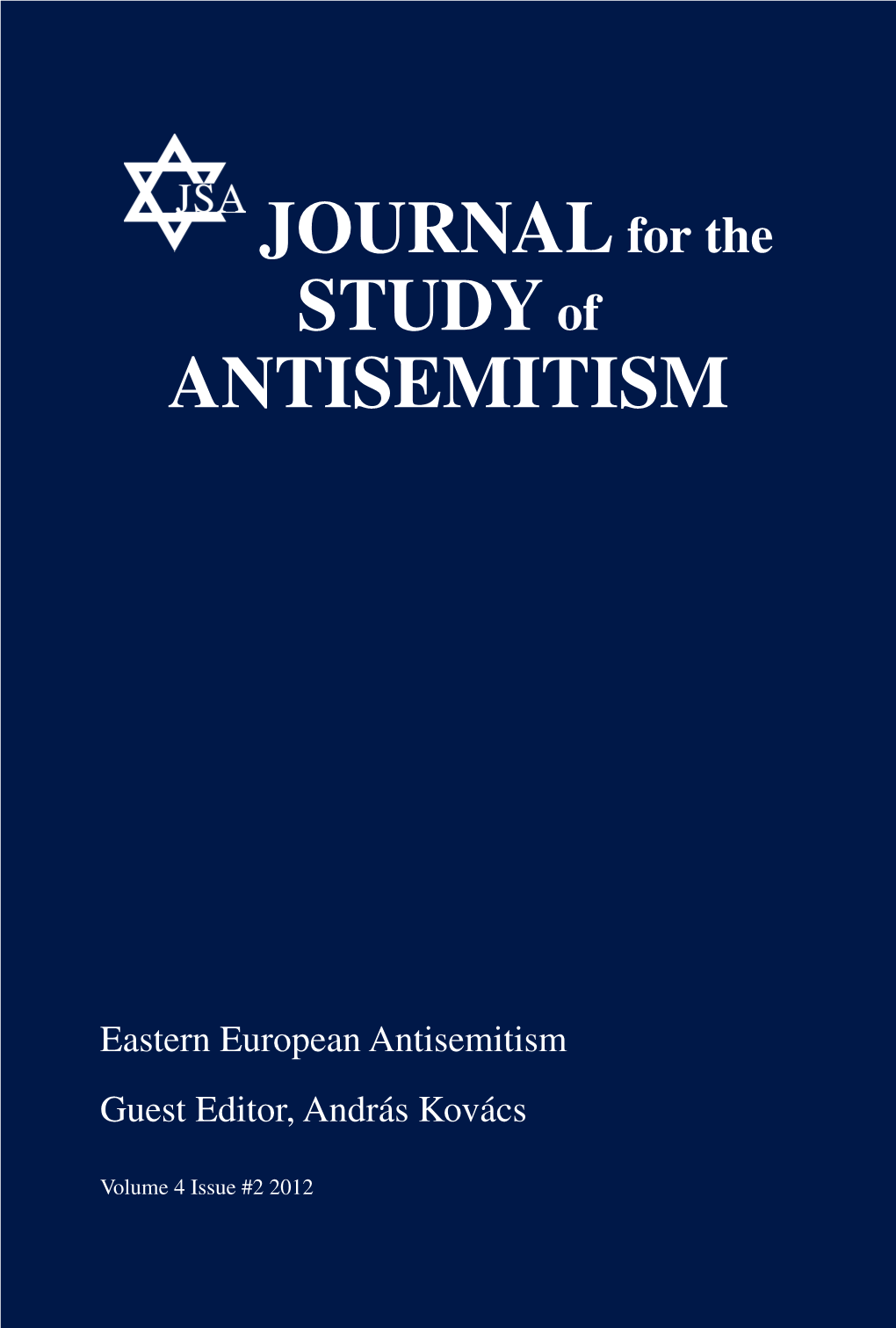 Journalfor the Studyof ANTISEMITISM