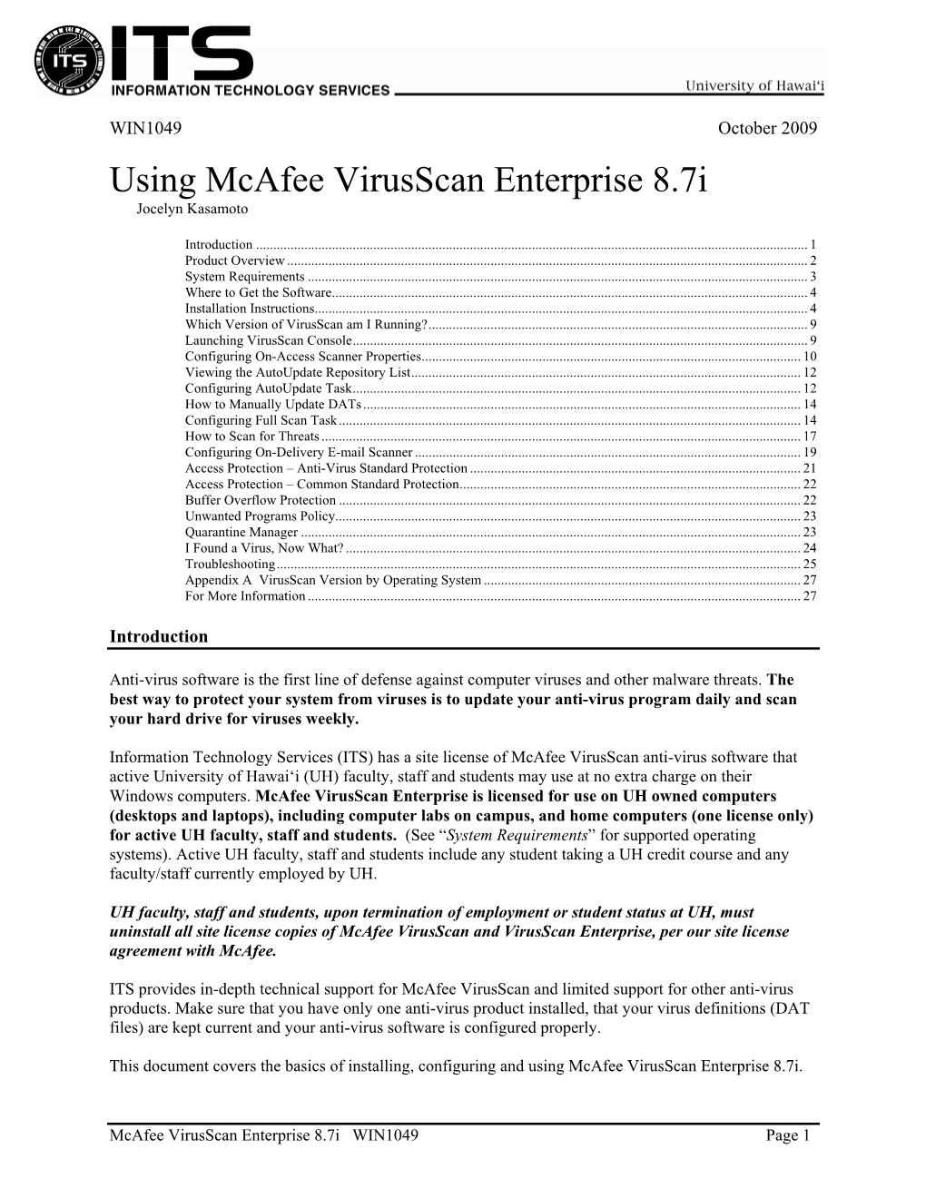 Using Mcafee Virusscan Enterprise 8.7I Jocelyn Kasamoto