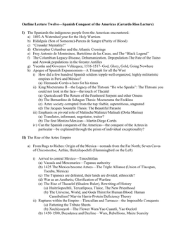 Outline Lecture Twelve—Spanish Conquest of the Americas (Gerardo Rios Lecture)