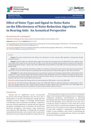 Effect of Noise Type and Signal-To-Noise Ratio on the Effectiveness of Noise Reduction Algorithm in Hearing Aids: an Acoustical Perspective