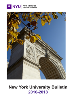 New York University Bulletin 2016-2018 New York University Bulletin 2016-2018 Liberal Studies