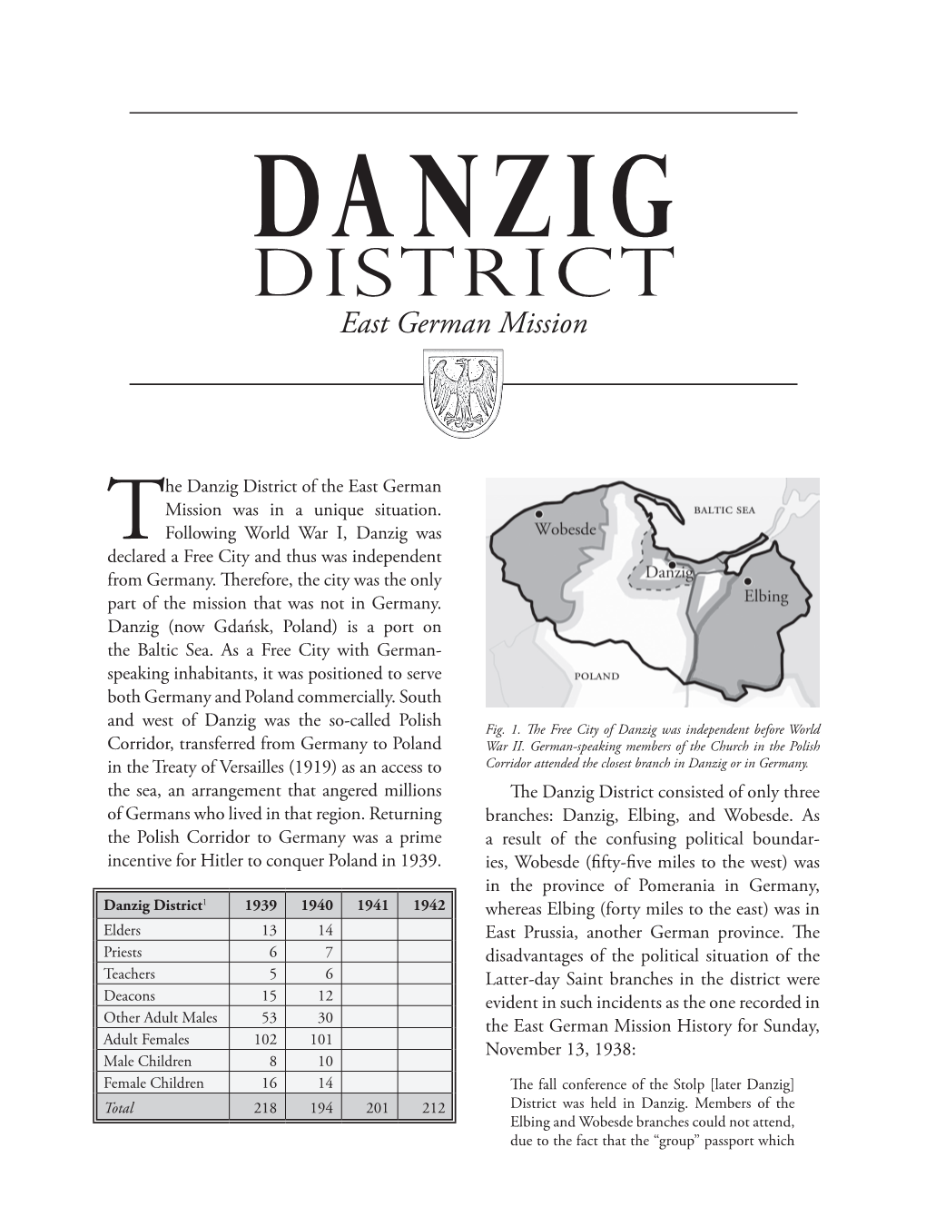 Danzig District of the East German Mission Was in a Unique Situation