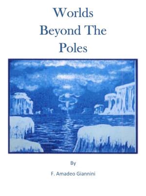 Worlds Beyond the Poles