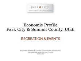 Economic Profile Park City & Summit County, Utah