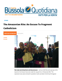 The Amazonian Rite: an Excuse to Fragment Catholicism