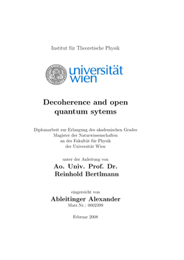 Decoherence and Open Quantum Systems 33 4.1 from Closed to Open Quantum Systems