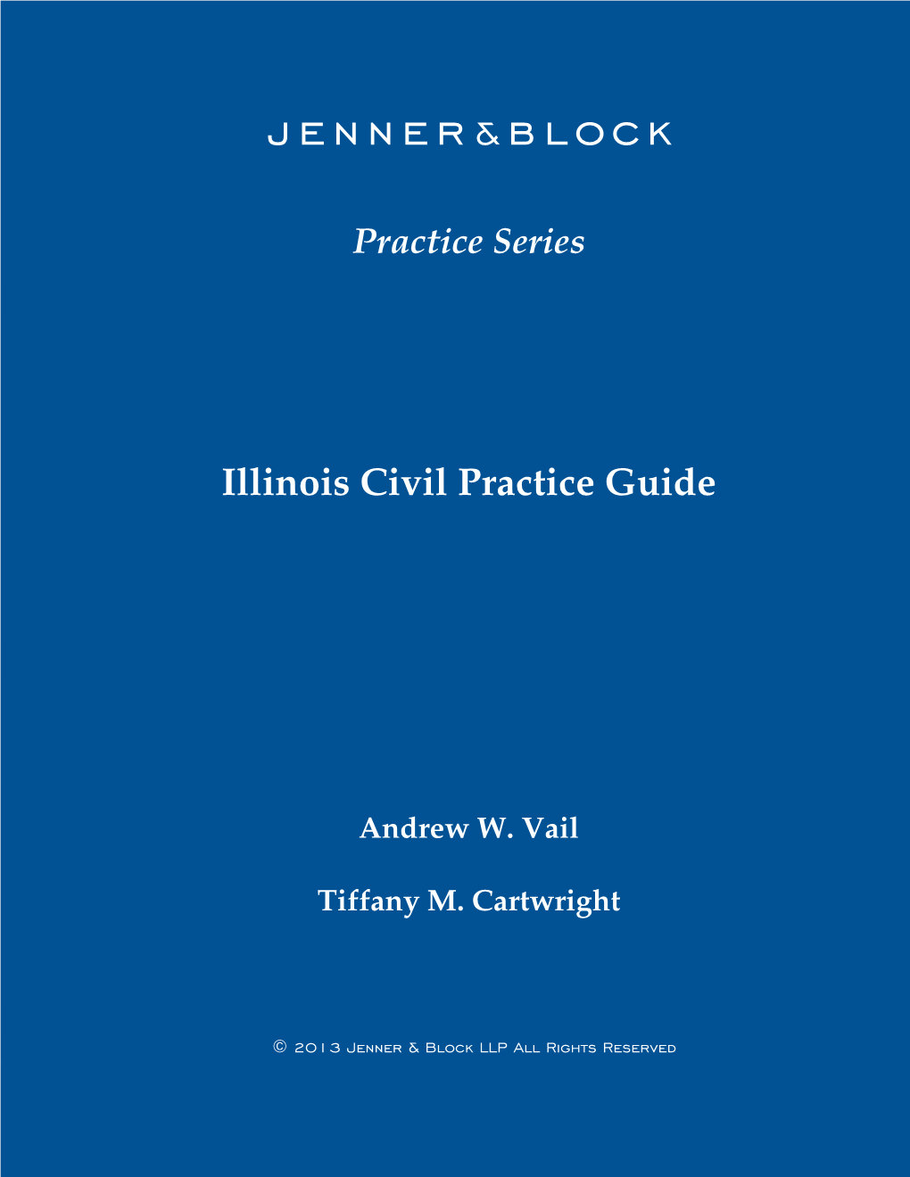 Illinois Civil Practice Guide