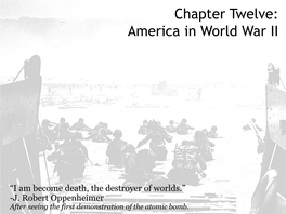 Chapter Twelve: America in World War II