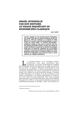 Israël Interpellé Par Son Histoire Le Visage Inquiétant Du Sionisme Néo-Classique