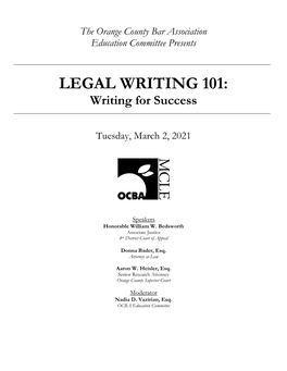 LEGAL WRITING 101: Writing for Success