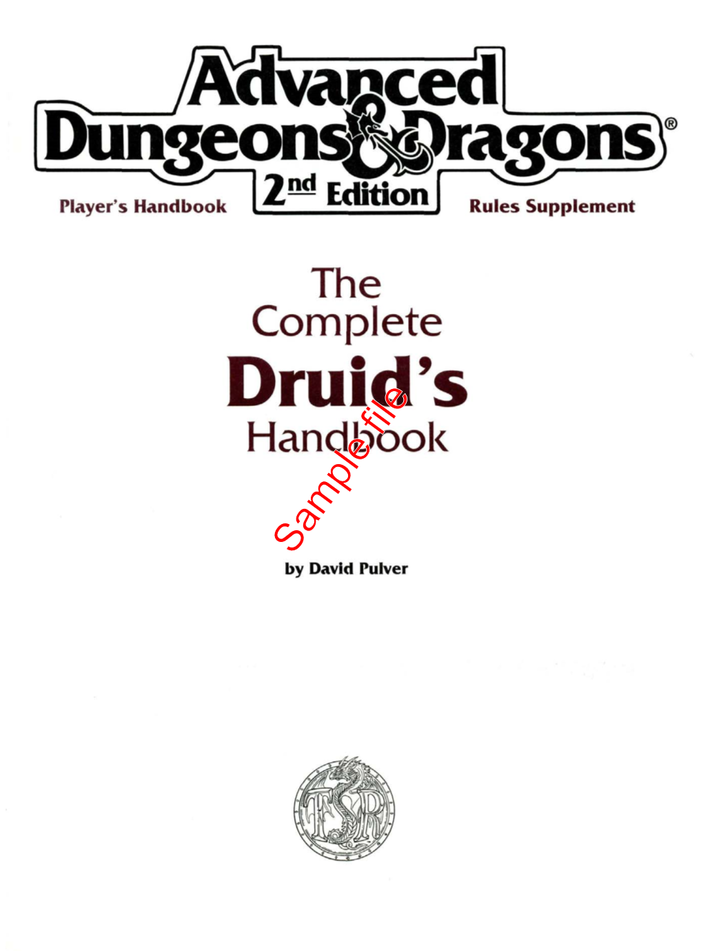 The Complete Druid's Handbook