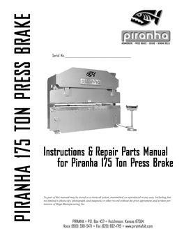 Instructions & Repair Parts Manual for Piranha 175 Ton Press Brake