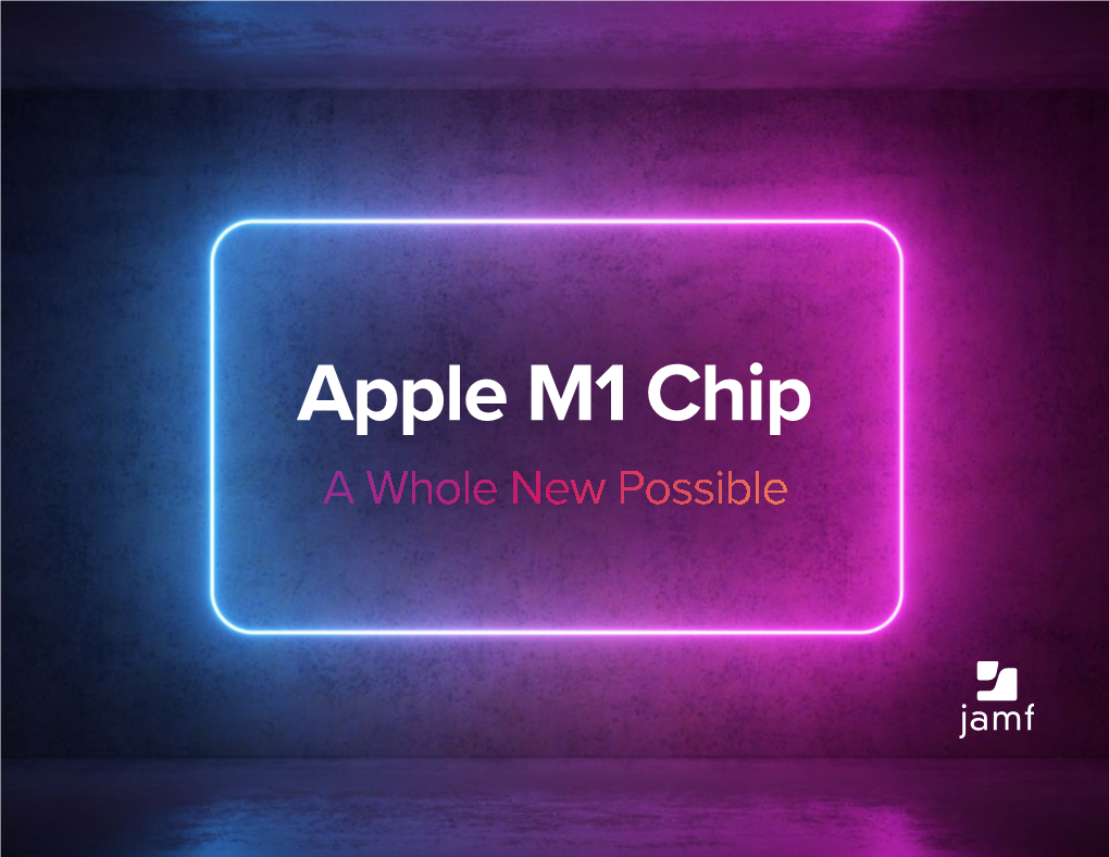 Apple M1 Chip Small Chip, Huge Leap