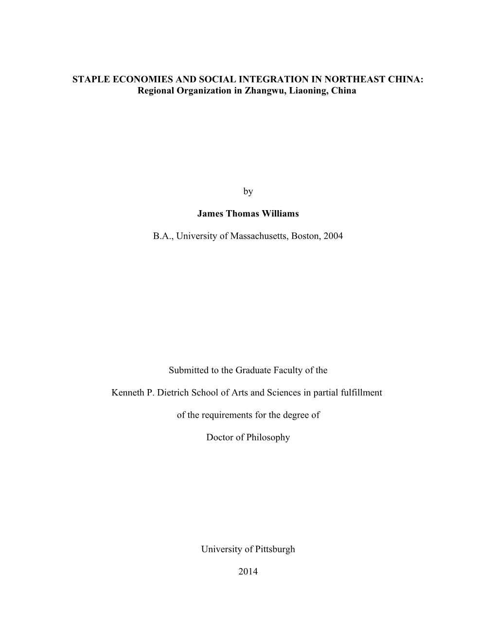 Ii STAPLE ECONOMIES and SOCIAL INTEGRATION in NORTHEAST CHINA: Regional Organization in Zhangwu, Liaoning, China