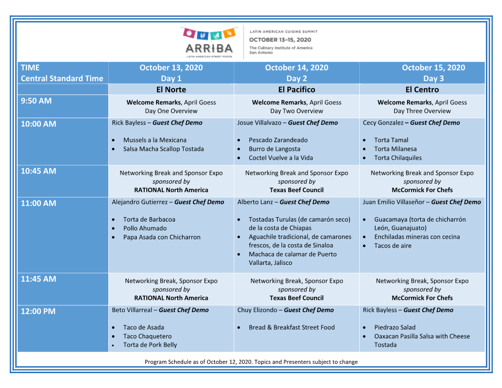 View the 2020 Latin American Street Foods Schedule