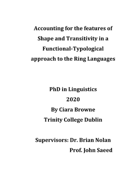 Accounting for the Features of Shape and Transitivity in a Functional-Typological Approach to the Ring Languages Phd in Linguist