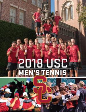 Men's Tennis Tennis Director Academic Counselor of Operations Team Manager Team Manager 6 2018 USC MEN’S TENNIS DAVID X
