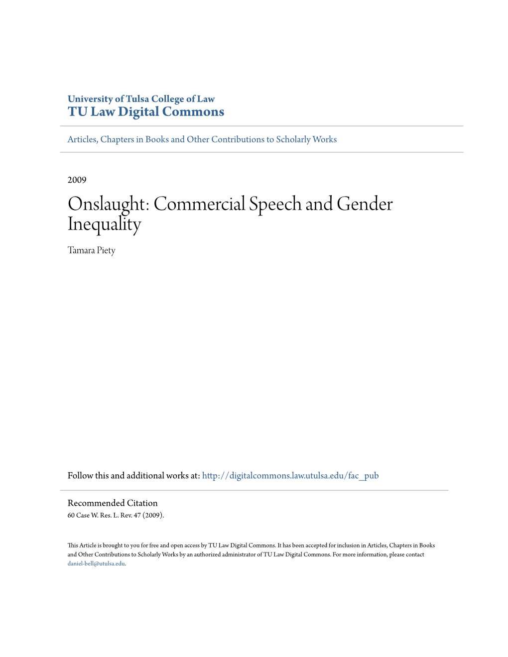 Onslaught: Commercial Speech and Gender Inequality Tamara Piety