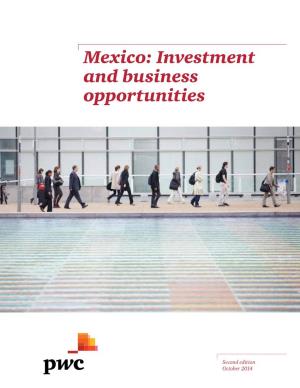 Mexico: Investment and Business Opportunities