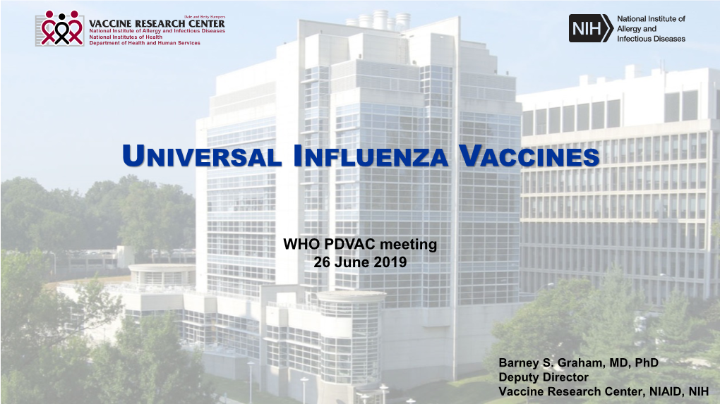 Universal Influenza Vaccines