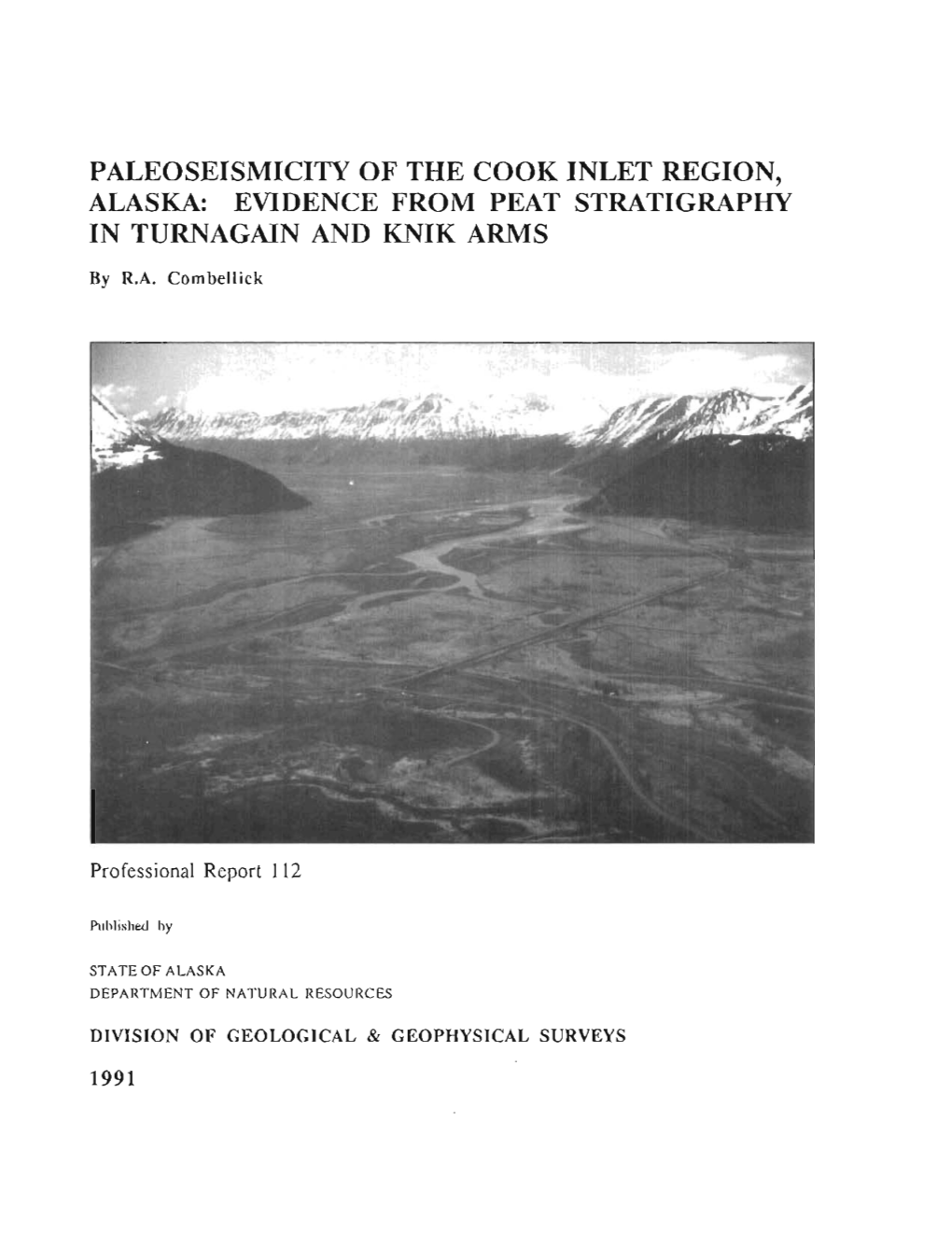 Evidence from Peat Stratigraphy in Turnagain and Knik Arms