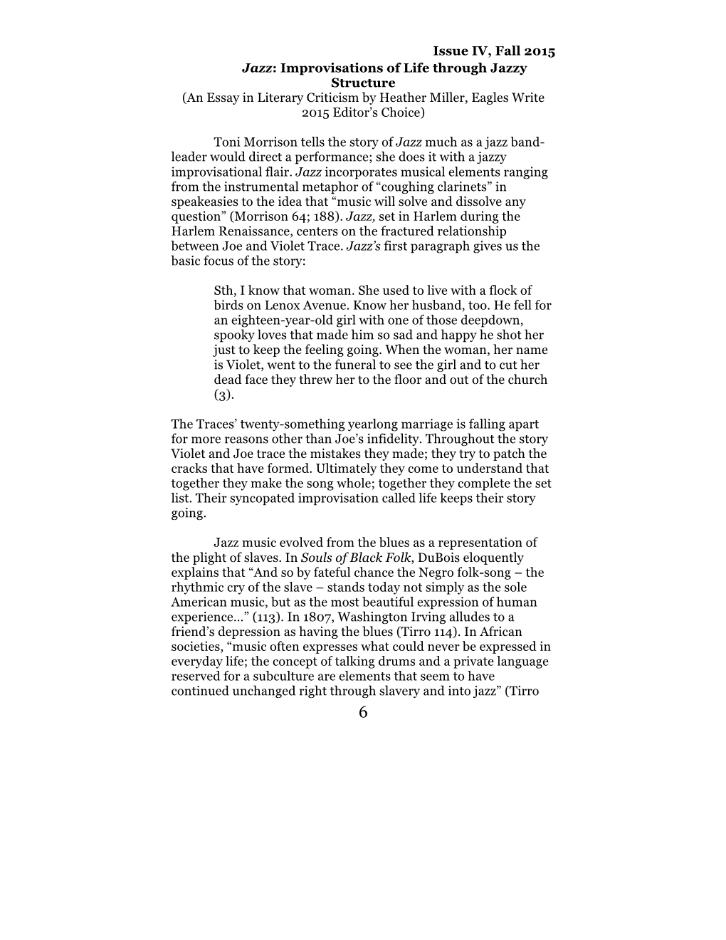 Jazz: Improvisations of Life Through Jazzy Structure (An Essay in Literary Criticism by Heather Miller, Eagles Write 2015 Editor’S Choice)