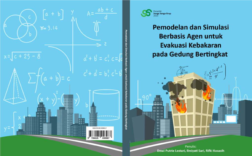 Pemodelan Dan Simulasi Berbasis Agen Untuk Evakuasi Kebakaran Pada Gedung Bertingkat