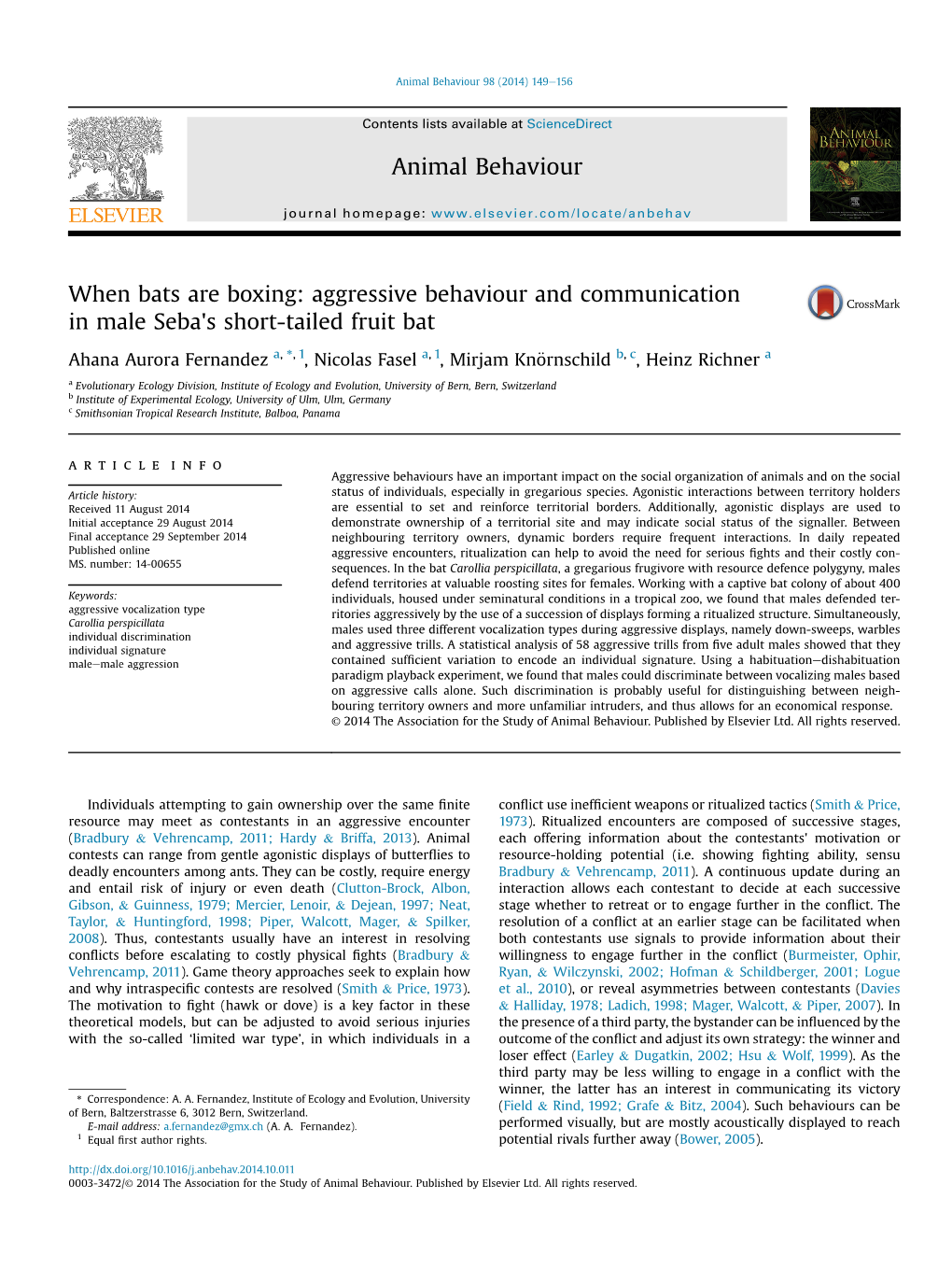 When Bats Are Boxing: Aggressive Behaviour and Communication in Male Seba's Short-Tailed Fruit Bat