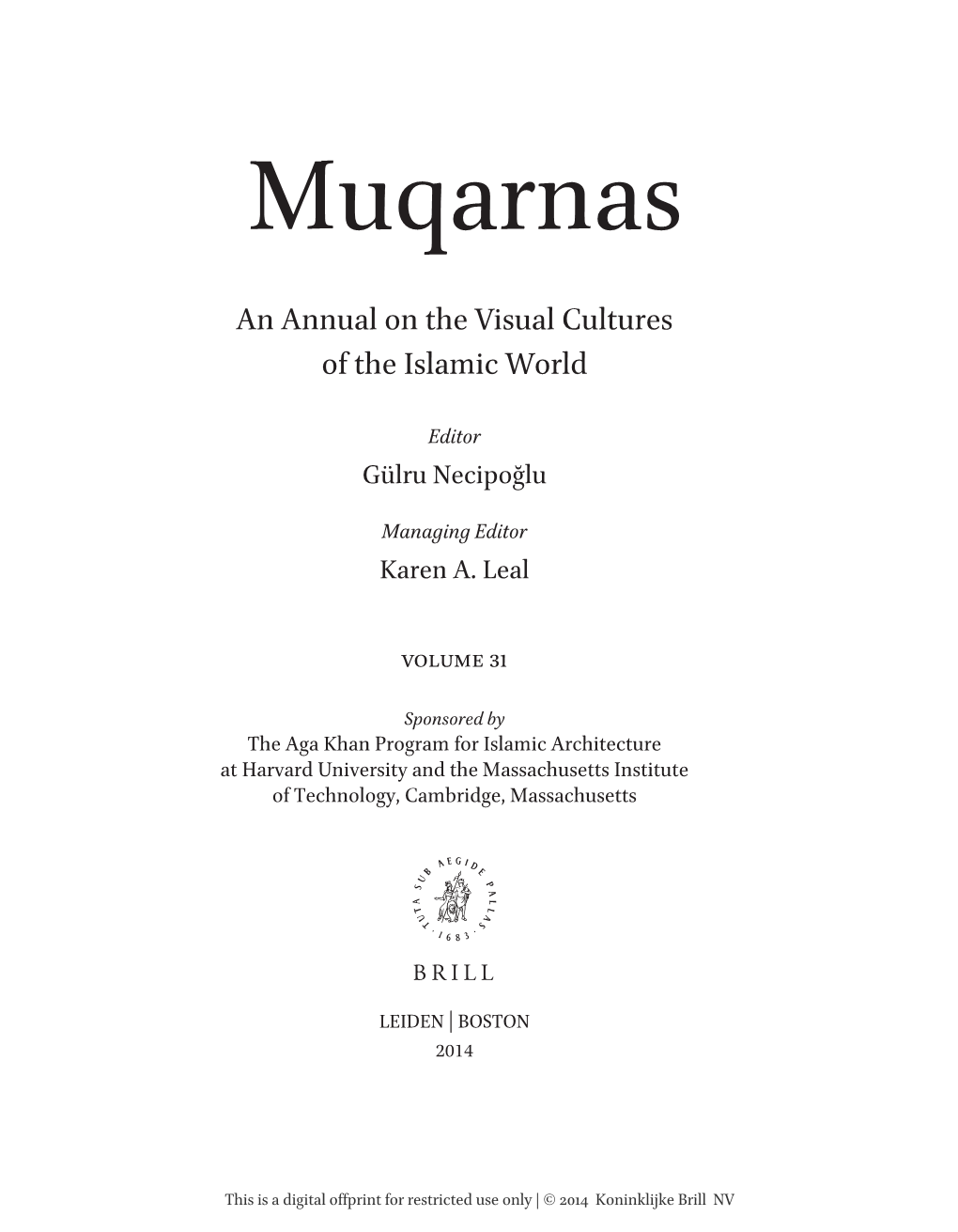 An Annual on the Visual Cultures of the Islamic World