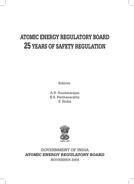 Atomic Energy Regulatory Board 25Years of Safety