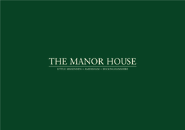 The Manor House Little Missenden • Amersham • Buckinghamshire