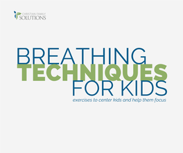 Breathing Techniques for Kids (Toolkit)