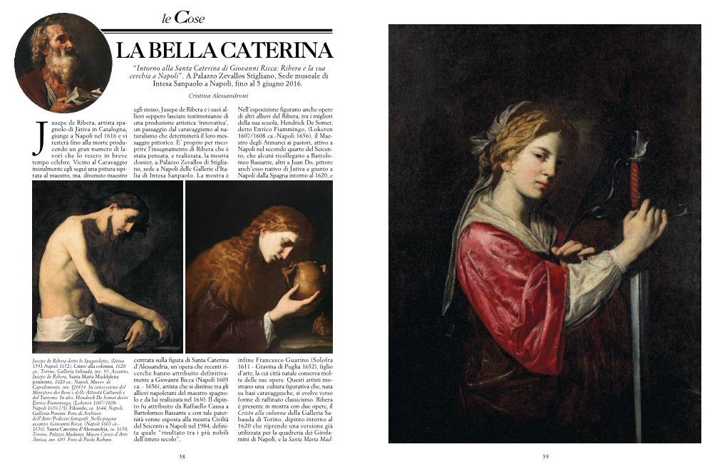 LA BELLA CATERINA “Intorno Alla Santa Caterina Di Giovanni Ricca: Ribera E La Sua Cerchia a Napoli ”