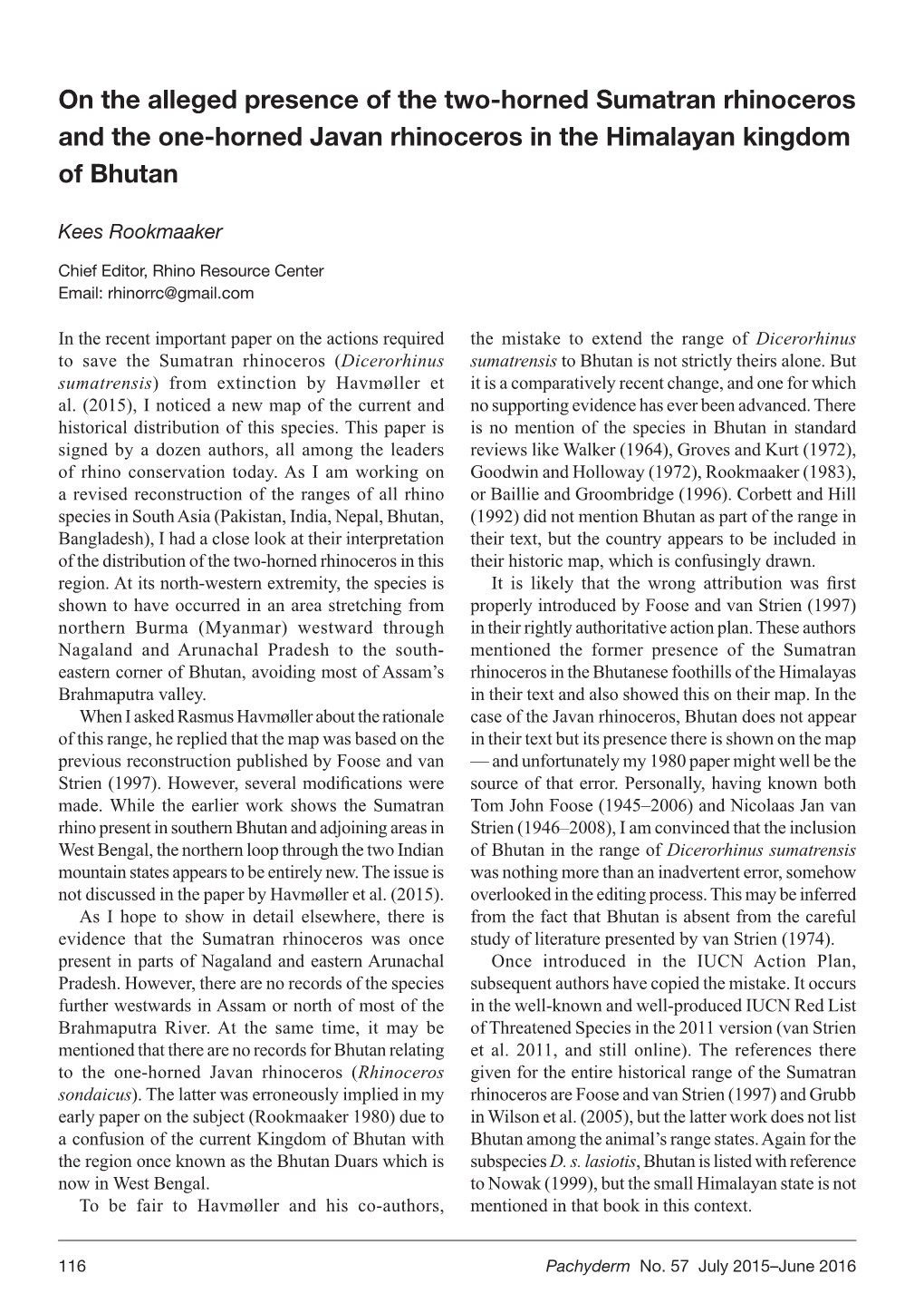 On the Alleged Presence of the Two-Horned Sumatran Rhinoceros and the One-Horned Javan Rhinoceros in the Himalayan Kingdom of Bhutan