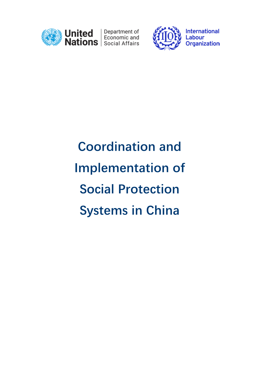 Coordination and Implementation of Social Protection Systems in China