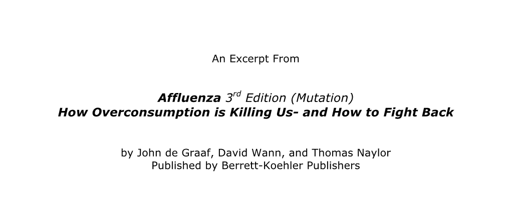 Affluenza 3Rd Edition (Mutation) How Overconsumption Is Killing Us- and How to Fight Back