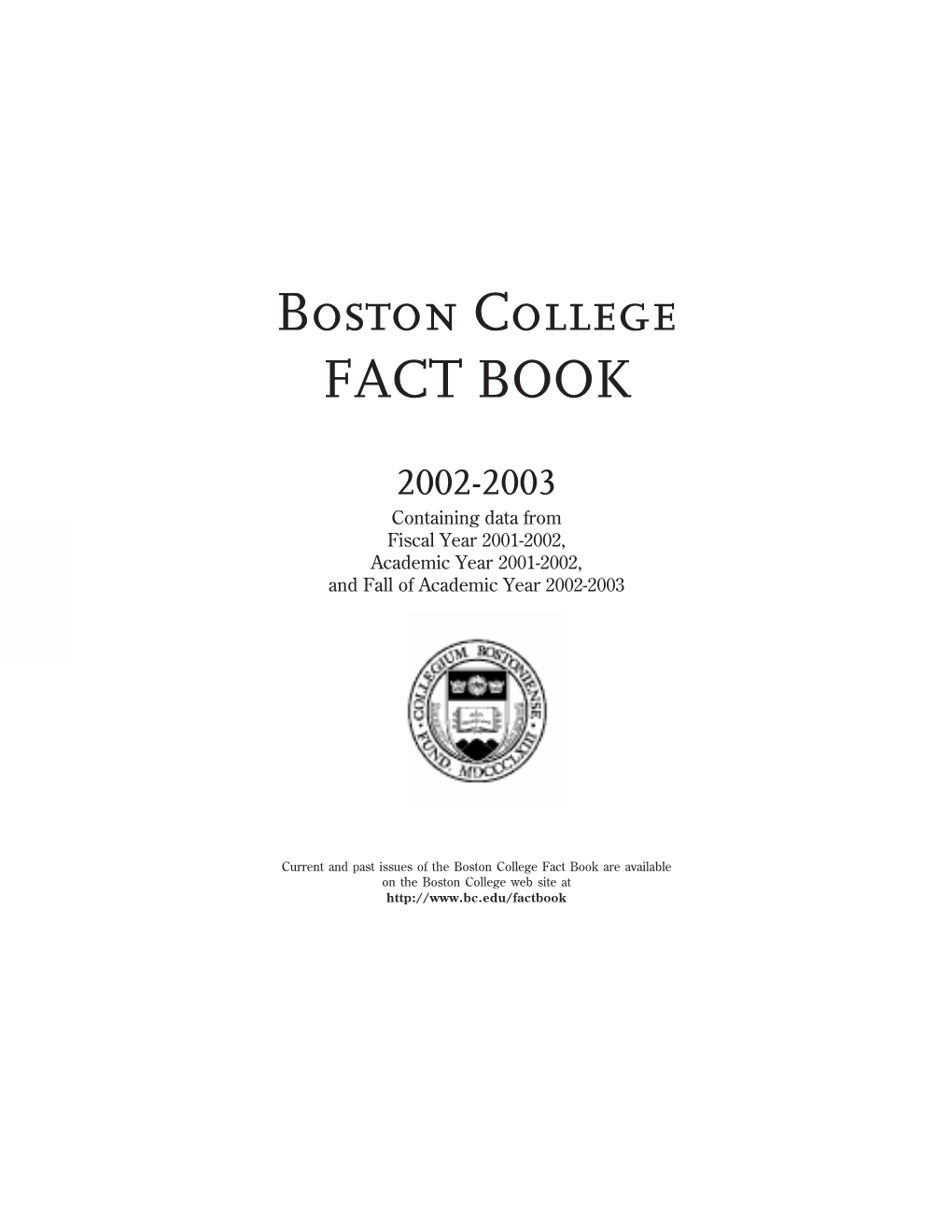 Boston College FACT BOOK